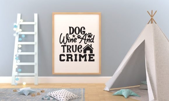 Dog Wine and True Crime Svg