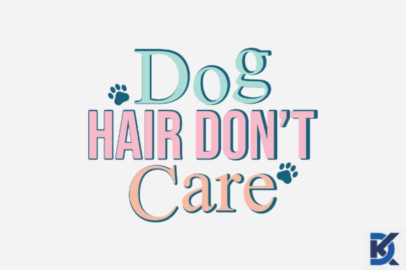 Retro Dog Hair Don T Care SVG Design